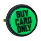 Raw Thrills Green Buy Card Only Button